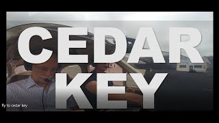 Fly to Cedar Key!