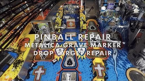 Metallica LE Pinball Machine - Drop Target Repair