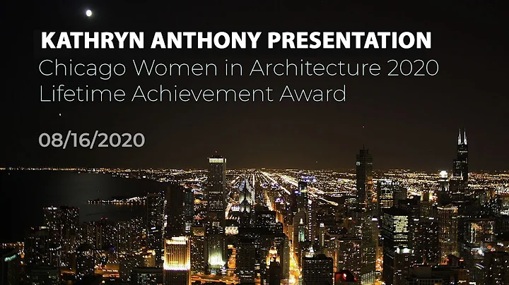 PRESENTATION BY 2020 CHICAGO WOMEN IN ARCHITECTURE...