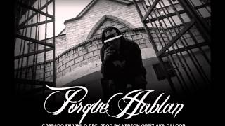Perro Loco - Porque Hablan Prod By. Yerson Ortiz Aka Djloop57