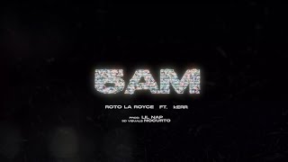 Roto LA Royce, kERR. - 5 AM (Prod. Lil Nap)