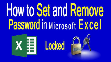 How to set and remove password in Microsoft Excel 2007 | 2010 | 2013 | 2016  |