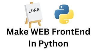 LONA Tutorial - Create WEB HTML In Python
