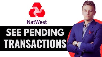 How To See Pending Transactions On Natwest App