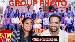 Nakkalites | Back to School Season 2 Ep 15 Group Photo🥹😢😁😆Video Reaction | Tamil Couple Reaction