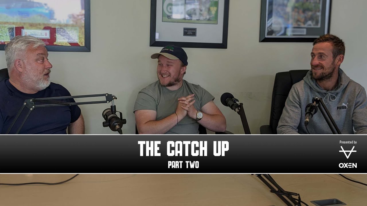 The Catch Up | Part Two | Good to be back! - YouTube
