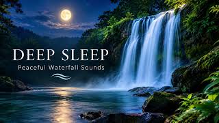 DEEP SLEEP | Peaceful Waterfall Sounds at Night - Hidden Jungle Waterfall for Insomnia Relief screenshot 2