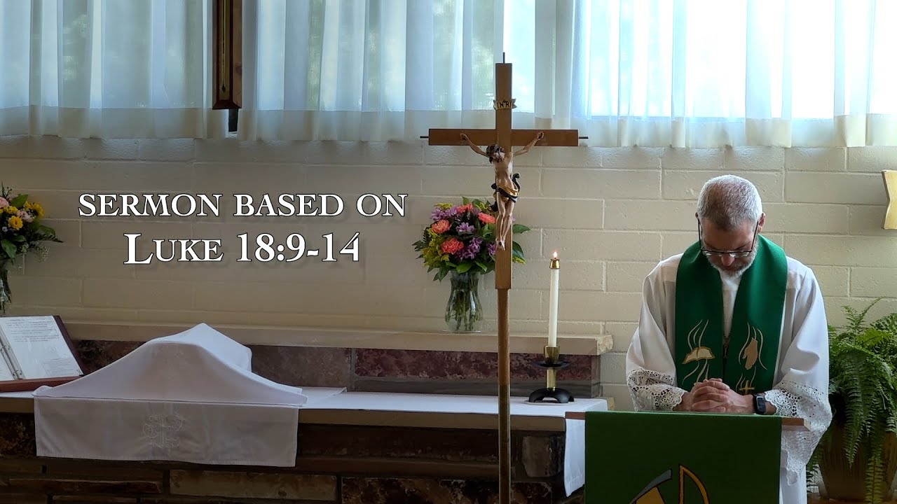 Sermon for The Eleventh Sunday after Trinity, 2024