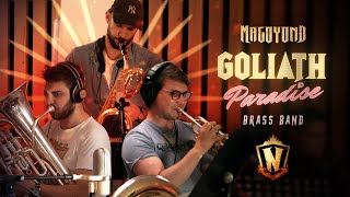 MAGOYOND - GOLIATH PARADISE (Version Neko Brass Band) @nekolightorchestra