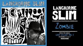 Video thumbnail of "Langhorne Slim | Zombie"