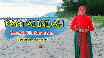 Pantai Indah Nur Asiah Jamil  (Qasidah Cover : Nila Maya Sari)