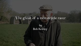 The ghost of a motorcycle racer