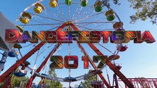Dancefestopia 2017 RECAP