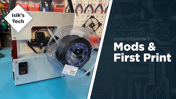 Voron v0 Ep. 2 - Mods & First Print