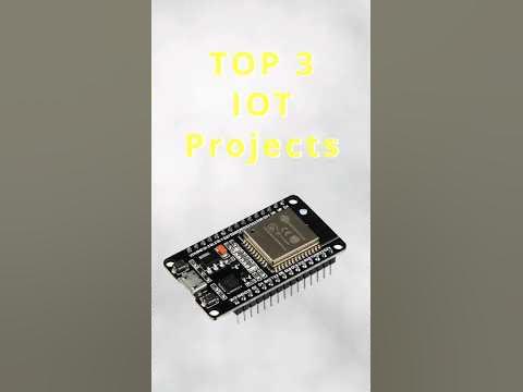 Top 3 Mind-Blowing ESP32 IoT Projects - YouTube