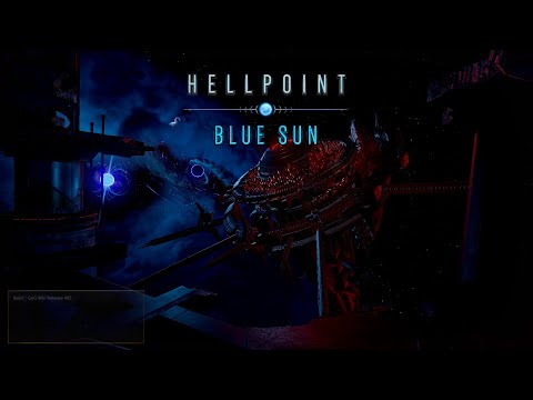 Видео: Hellpoint   blue sun   часть 1