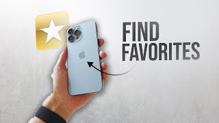 How to Find Favorites on iPhone (tutorial)