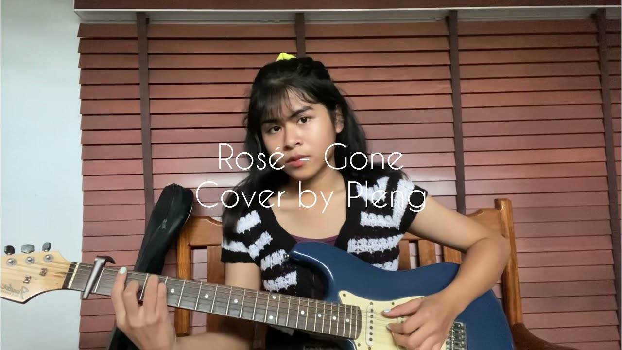 Rosé - ‘Gone’ (electric guitar cover)
