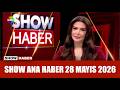 Show Main News May 28 2026 