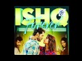 Mere ankhon se nikle ansoo  ishq forever 2016 full song