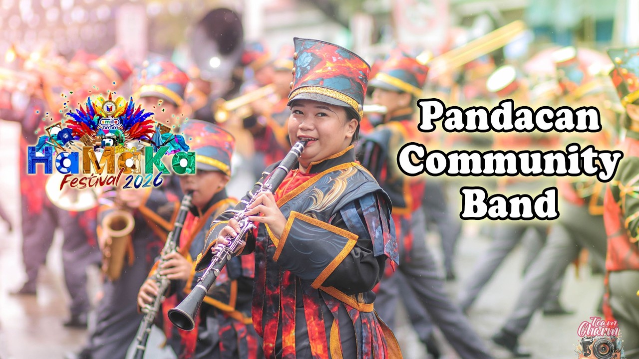 Pandacan Community Band HAMAKA Festival 2026 Grand Civic Parade#hamakagrandparade2026 #SmileTayTay