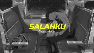 yonnyboii - salahku [10 min loop with lyric]