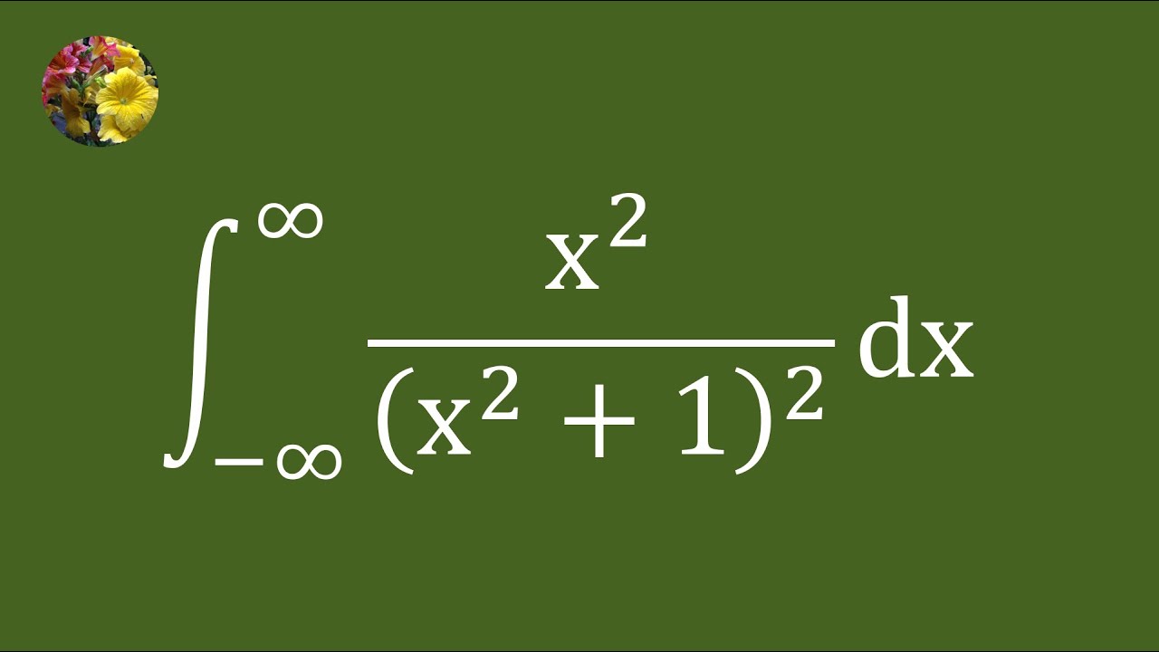 4th method to evaluate the improper integral using basic techniques ...