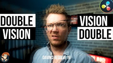 Double Vision / Drunk Vision Davinci Resolve 16 - 5 Minute Friday #46