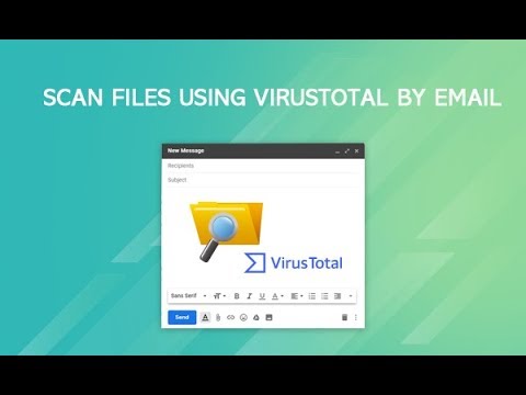 How To Scan Email Attachments for Virus with VirusTotal Free.