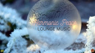 Harmonic Peace Lounge Music