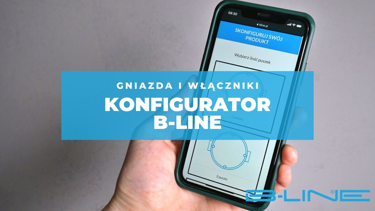 Jak wybrać gniazda i włączniki B-Line? Konfigurator produktów B-Line