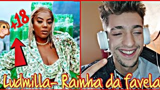 REACT🔴- Ludmilla - Rainha da Favela (Official Music Video) TOOOP!