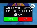 If Tower of Hell was made by EA