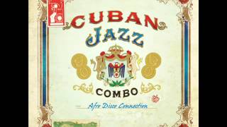 Cuban Jazz Combo - Got To Be Real chords