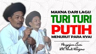 KYAI BUDI HARJONO's Lecture: The Meaning of the Song 