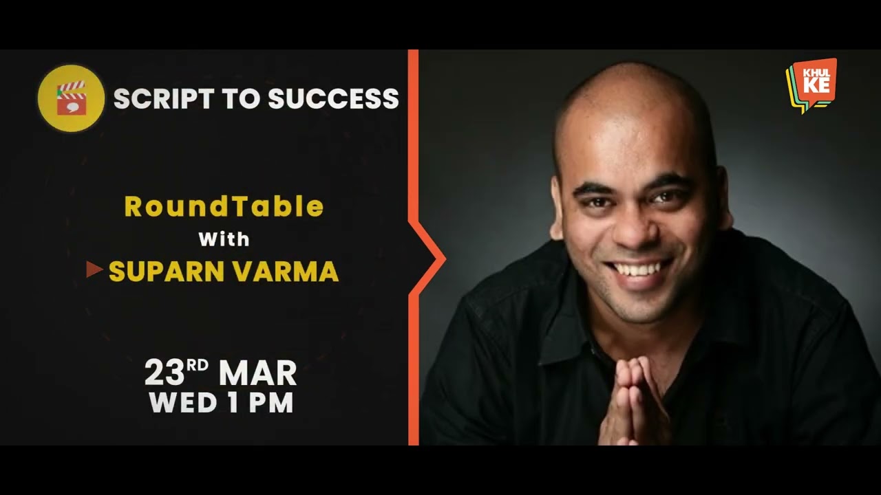 RoundTable with Suparn Varma @1pm on 23rd March 2022