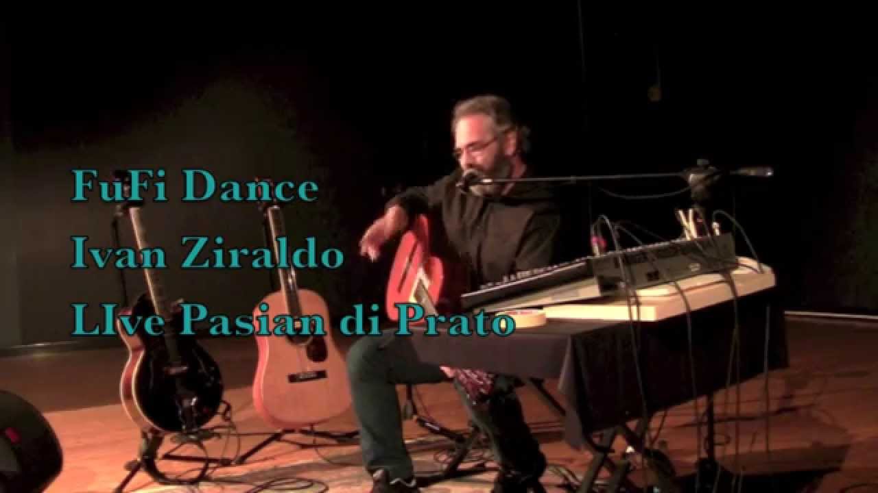 Fufi Dance - Ivan Ziraldo - live