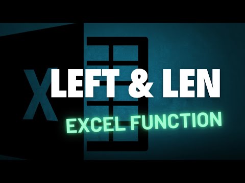 How to Use LEFT and LEN Functions in Excel  Excel Tips & Tricks