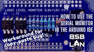 How to Create a Serial Monitor Log in the Arduino IDE – with Workaround for Copy-Paste Bug!