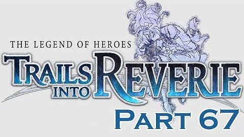 TRAILS INTO REVERIE Part 67 - Reverie Corridor and Rufus