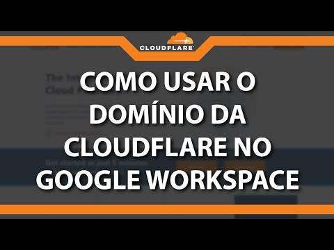 Como usar o domínio da CloudFlare no Google Workspace (G suite) (Rápido e Fácil) 2022