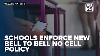 Oklahoma schools enforce new bell to bell no cell policy to enhance learning environment