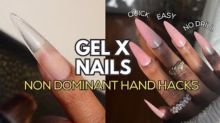 12 Non - Dominant Hand Hacks | gel x nails tutorial