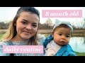 8 MONTH OLD DAILY ROUTINE // VLOG