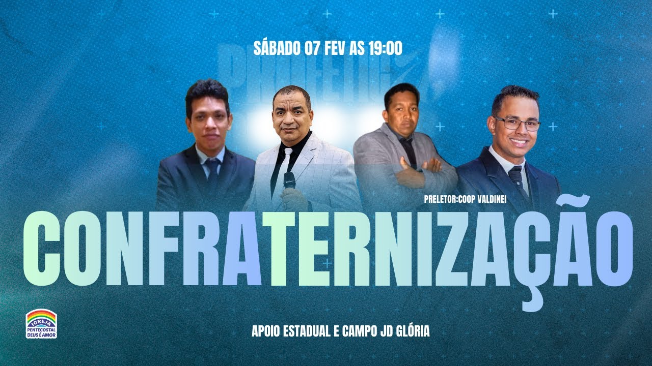07/02/2026 -  Culto de confraternização | Central Jd. Glória | Sede Estadual | Coop. Valdinei