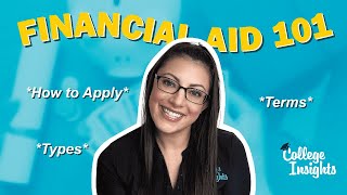 Financial Aid 101: Types, Terms, and How to Apply (Complete Guide)