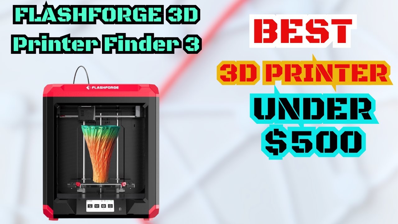 FLASHFORGE 3D Printer Finder 3 | 2024 Review