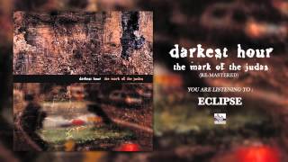 DARKEST HOUR - Eclipse (Re-Mastered)