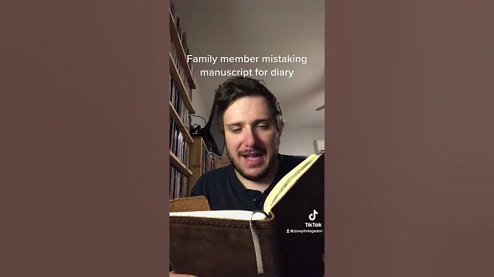 Family member mistaking manuscript for diary