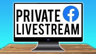 How To Do a Private Facebook Livestream (Livestream To Selected Friends)